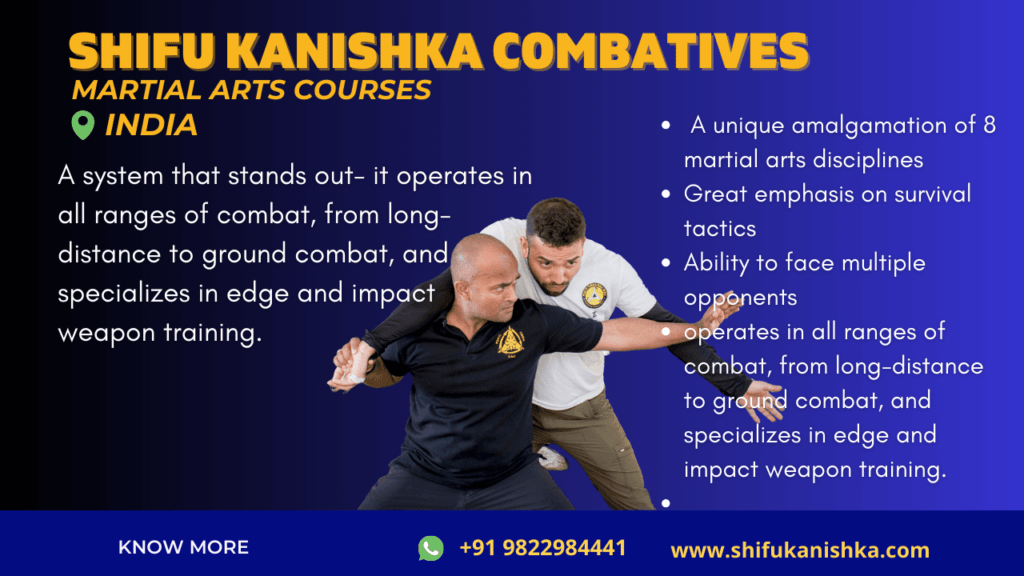 Shifu Kanishka Combatives